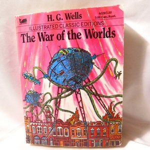 The War Of The Worlds by H.G. Wells Illustrated Classics Editions Book